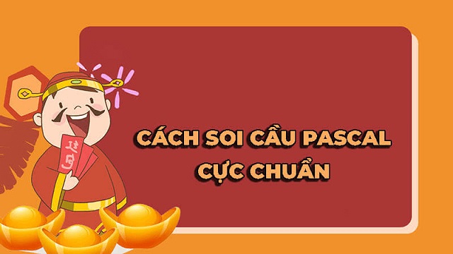 Sử dụng phương pháp Pascal soi cầu