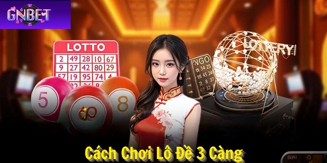 Bắt 3 càng tại GNBET chuẩn nhất dựa vào giấc mơ