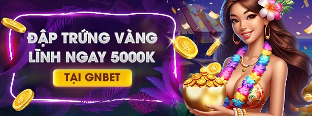 GNBET mở ra nhiều chương trình khuyến mãi hấp dẫn